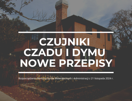 Czujniki czadu i dymu – nowe przepisy, które dotyczą każdego z nas